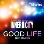 album image Good Life (Con Natrual Remix) Good Life (2013 Remixes)