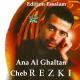 Cheb Rizki - Ana Al Ghaltan