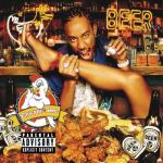 album image Act A Fool (2 Fast 2 Furious:Tokyo Drift) Chicken - N - Beer