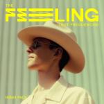 album image The Feeling (Lost Frequencies & Andromedik Deluxe Mix) The Feeling (Remix Pack) - Single