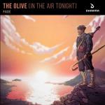 album image The Olive (In The Air Tonight) (Extended Mix) The Olive (In The Air Tonight)