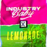 poster INDUSTRY BABY edit version Industry Baby X Lemonade