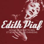 album image La foule Non je ne regrette rien: The Ultimate Best-Of (Remastered)