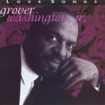 poster Just the Two of Us (feat. Bill Withers) Love Songs