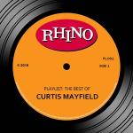 poster (Don't Worry) If There's a Hell Below We're All Going to Go (Single Version) Playlist: The Best of Curtis Mayfield
