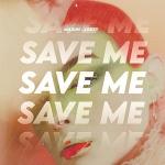 poster Save Me Save Me