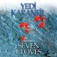 Yedi Karanfil - Ağrı Dağı Efsanesi