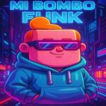 poster MI BOMBO FUNK MI BOMBO FUNK