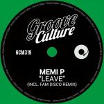 poster Leave (Fam Disco Remix Extended) Leave (Incl. FAM Disco Remix)