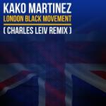 poster London Black Movement (Charles Leiv Remix) London Black Movement (Charles Leiv Remix)