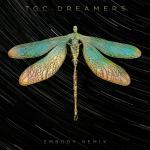 poster Dreamers - Embody Remix (Super Slowed) Dreamers (Embody Remixes)