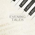 poster The Forgotten Melody Evening Tales: Piano Spa Music