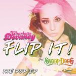 poster Charlotte Devaney feat. Snoop Dogg - Flip It (Wideboys Radio Remix) (Wideboys Radio Remix) Flip It