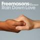 [Музыка для фитнеса] - 2 Rain Down Love (Extended mix) - Freemasons