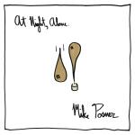 poster Mike Posner - I Took A Pill In Ibiza (Seeb Radio Edit) At Night, Alone.